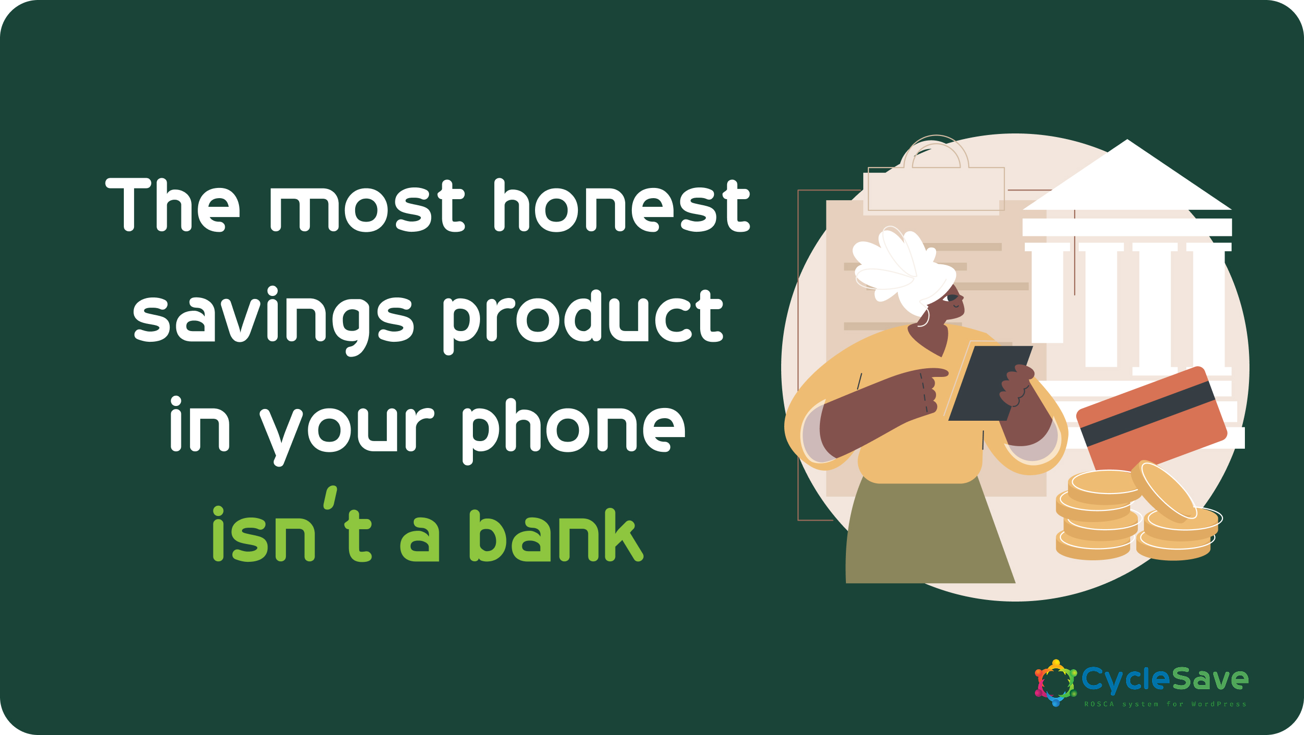 The most honest savings product in your phone isn’t a bank